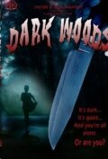 Dark Woods (2003)