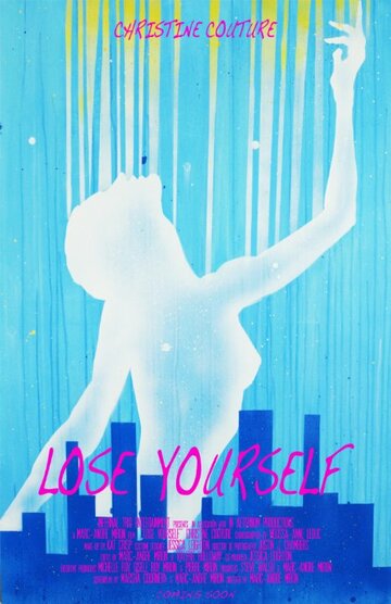 Lose Yourself (2015)