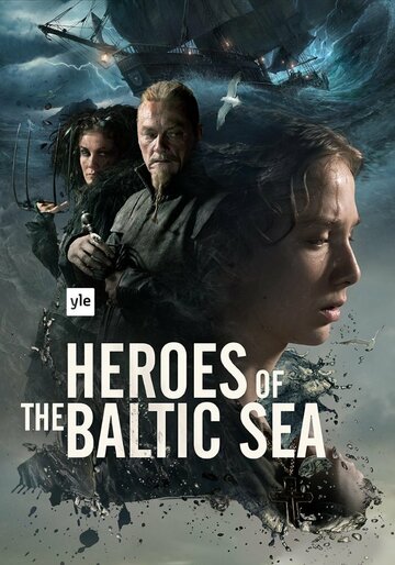 Heroes of the Baltic Sea (2016)
